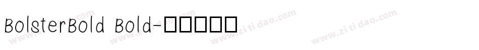 BolsterBold Bold字体转换